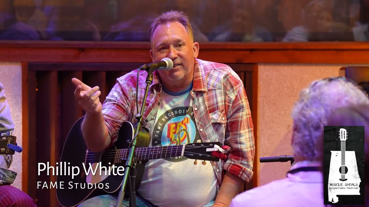 Phillip White - I’m a Survivor - Muscle Shoals Songwriter Festival 2023