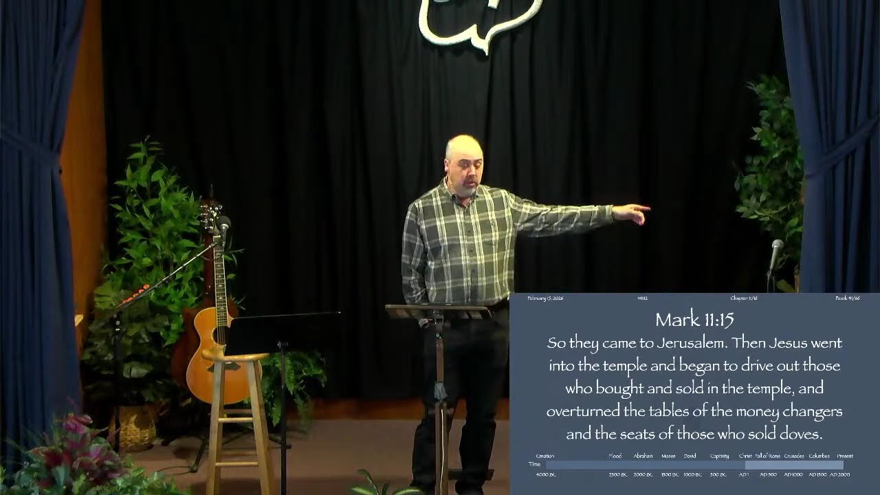 Sunday Service 2/15/2026 Pastor Jonathan, Mark 11:12-26