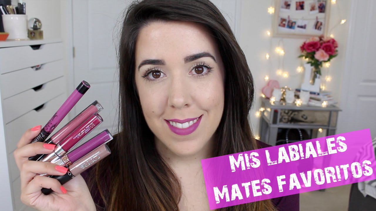 Top 8 Liquid Lipsticks  | Mis marcas de labiales Mates Favoritos