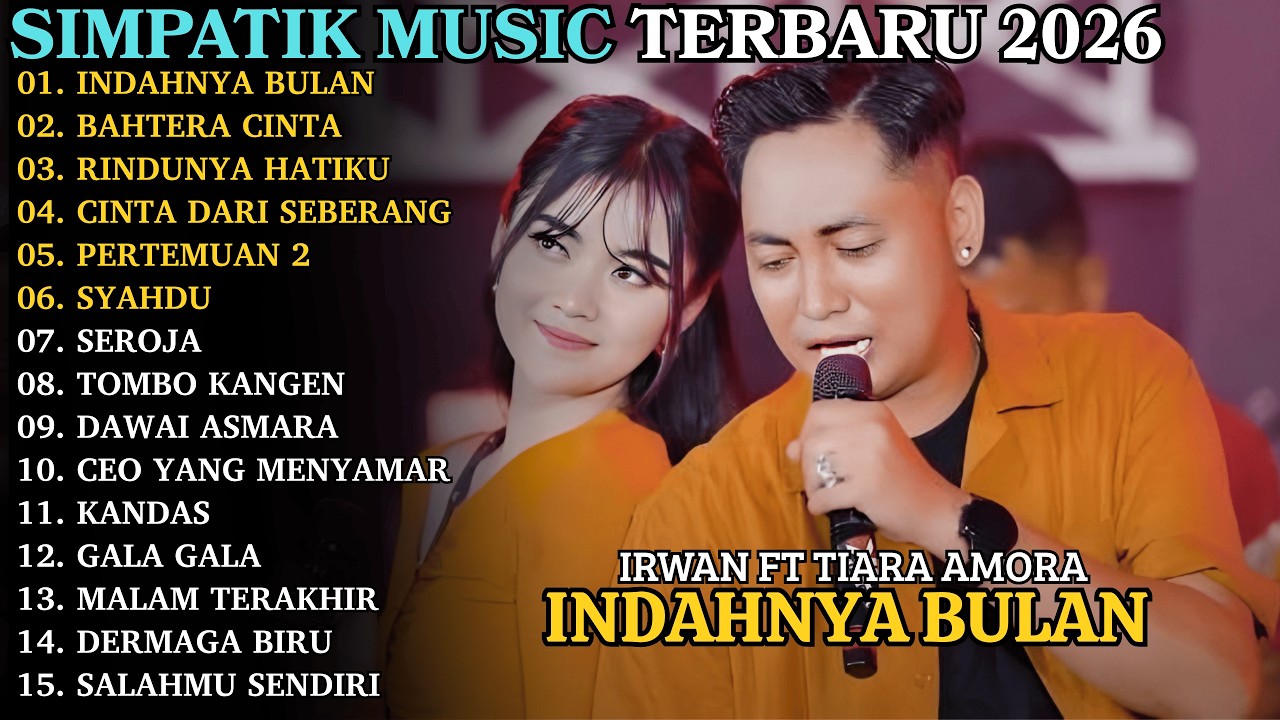 INDAHNYA BULAN - BAHTERA CINTA | SIMPATIK TERBARU | SIMPATIK MUSIC FULL ALBUM 2026