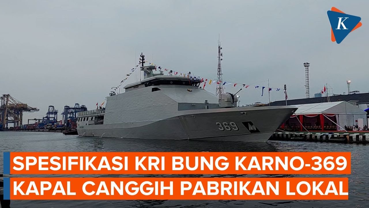 KRI Bung Karno-369 Memiliki Kemampuan Tempur yang Lebih Tinggi