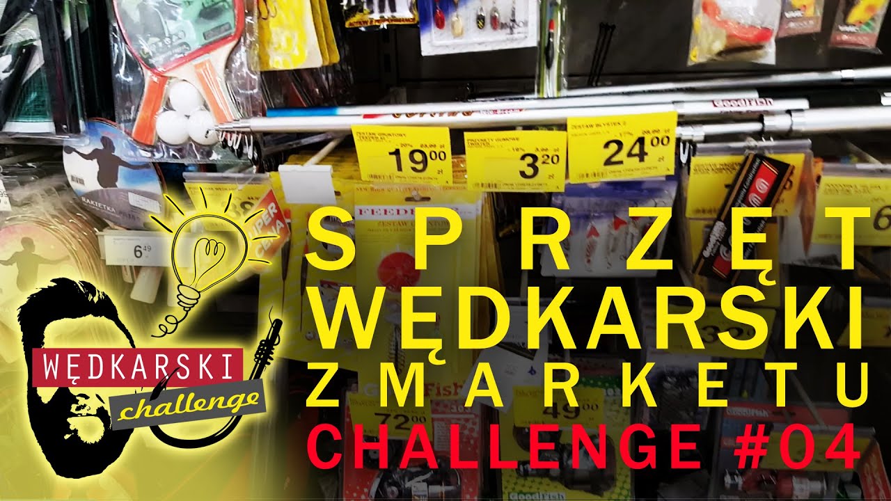 Sprzęt wędkarski z supermarketu - test - Wędkarski CHALLENGE #04