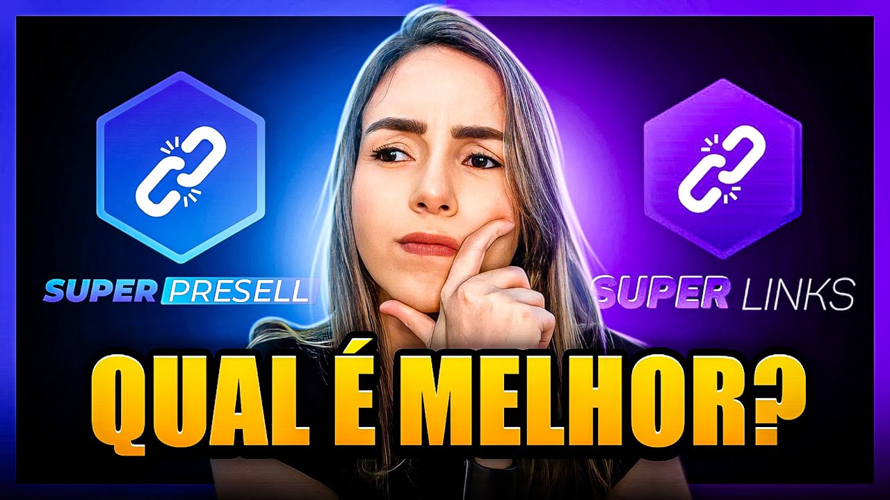 SUPER LINKS ou SUPER PRESELL: Qual &eacute; melhor para VENDER MAIS como Afiliado?