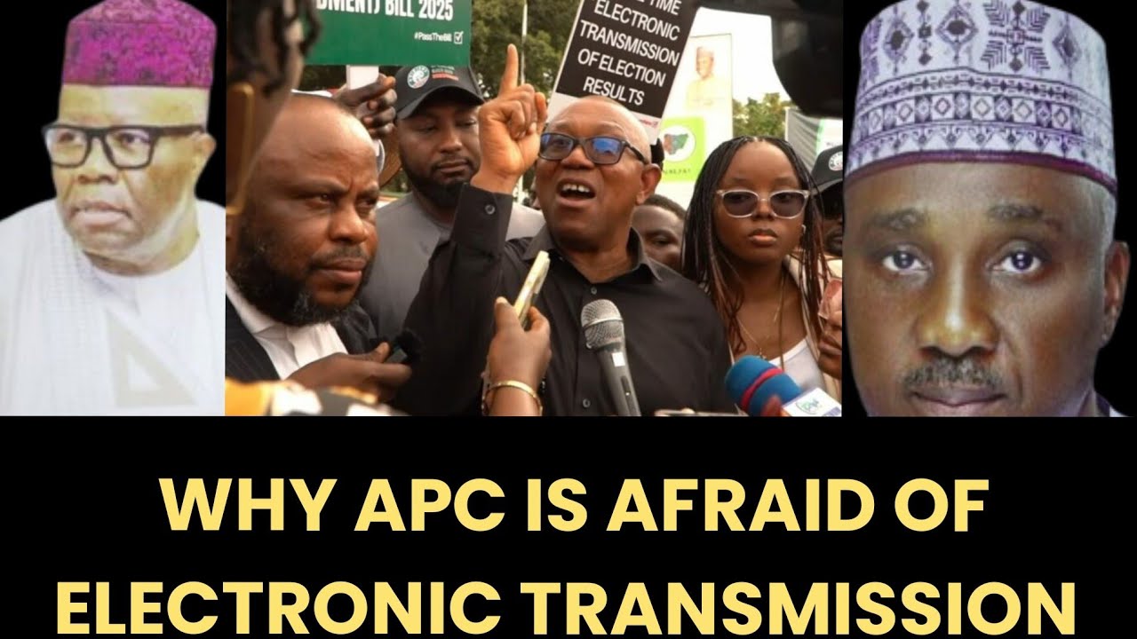 ELECTIONS 2027 : WHY IS APC AFRAID OF ELECTRONIC TRANSMISSION, breakdown