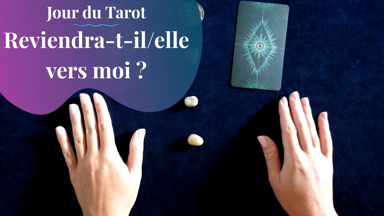 REVIENDRA-T-IL/ELLE VERS MOI ? - Tirage de Tarot à choix