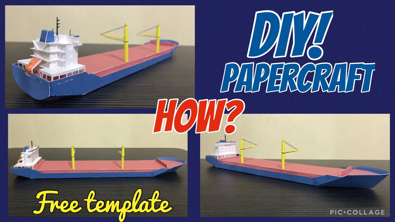 DIY Papercraft Tutorial - Cargo / Container ship [FREE template]
