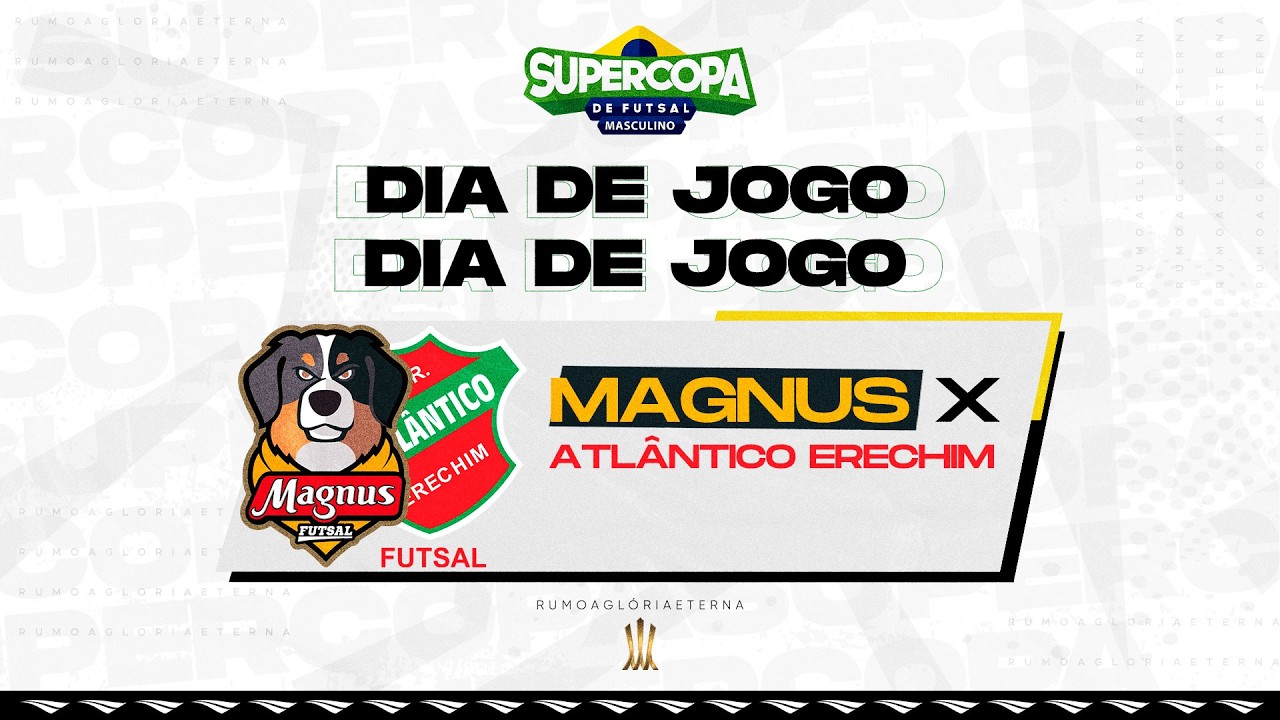 Supercopa | Magnus x Atlântico Erechim | Final | Ao Vivo