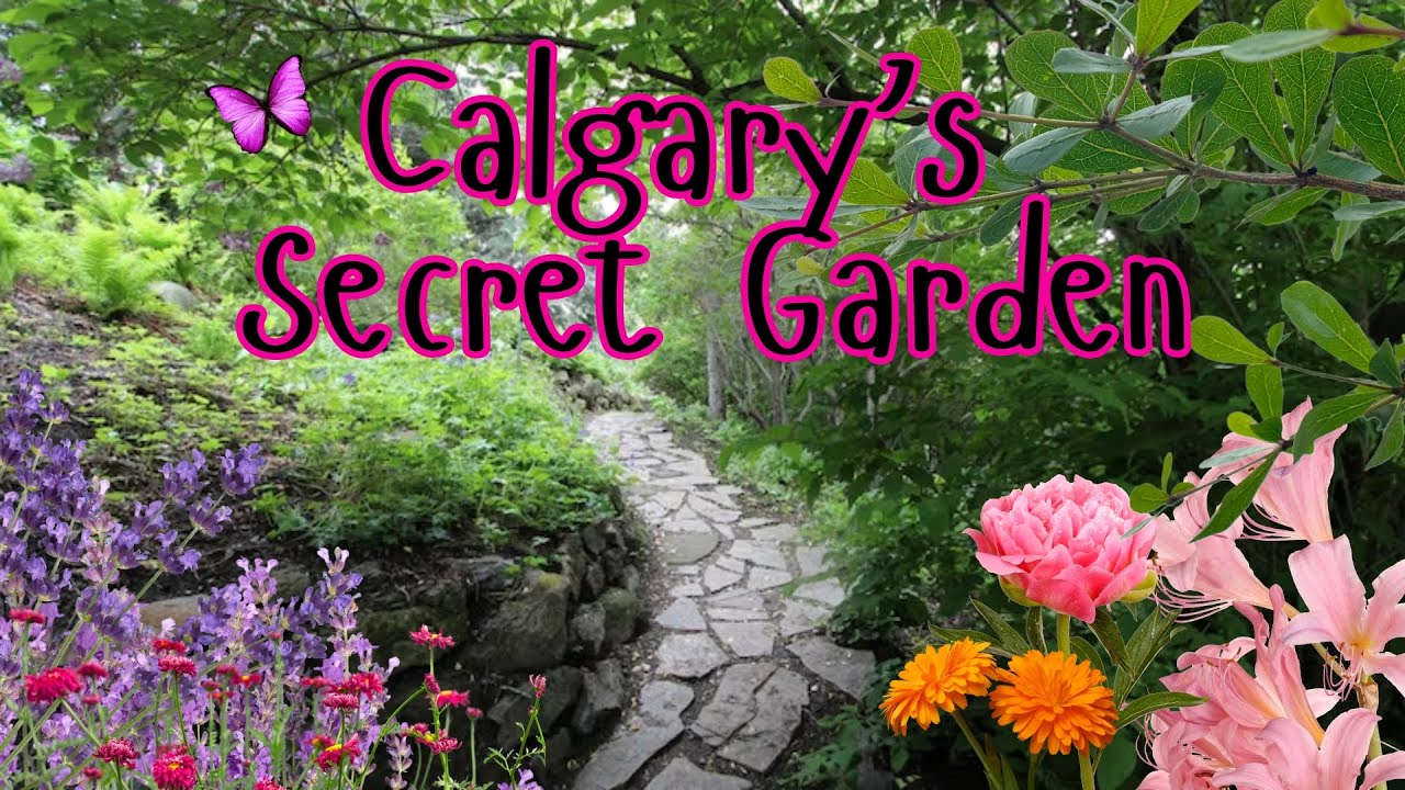 Calgary's Secret Garden | Reader Rock Garden Calgary Alberta | Free Things To Do In Calgary