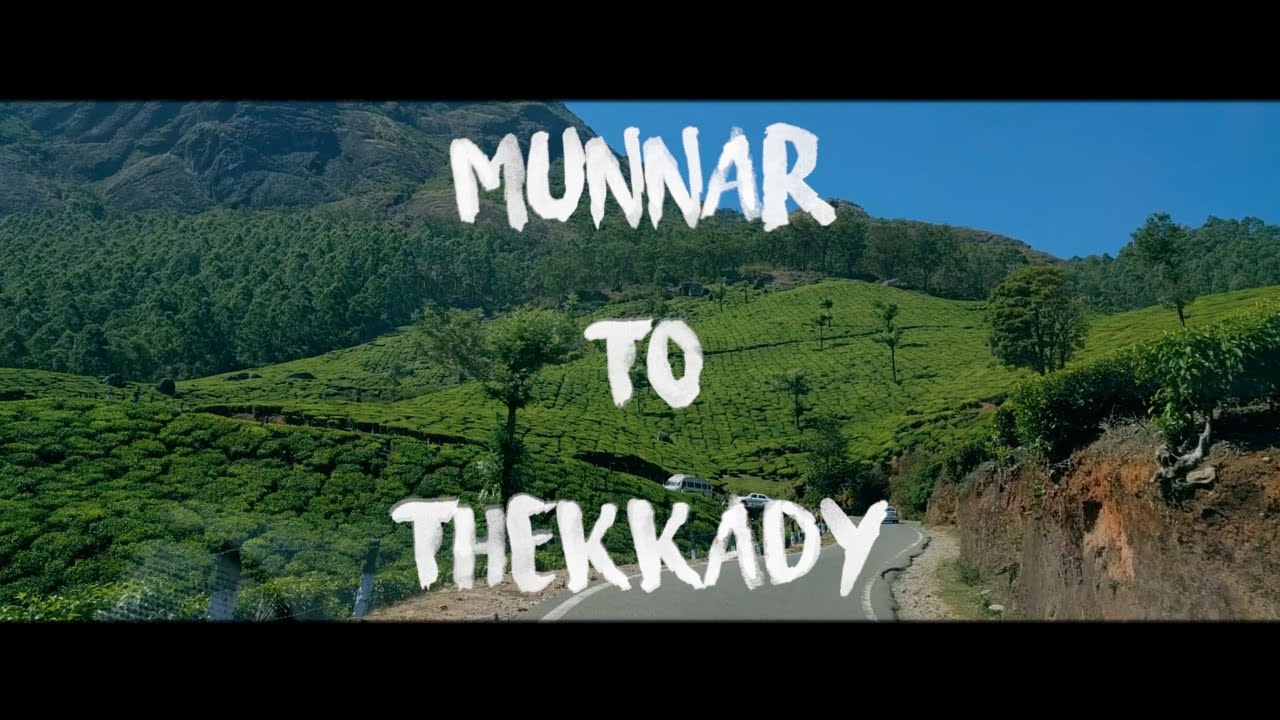 Munnar to Thekkady | Road Trip | DJI OSMO Mobile