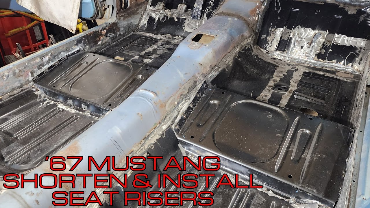 1967 Mustang Shorten and Install Seat Platform Risers
