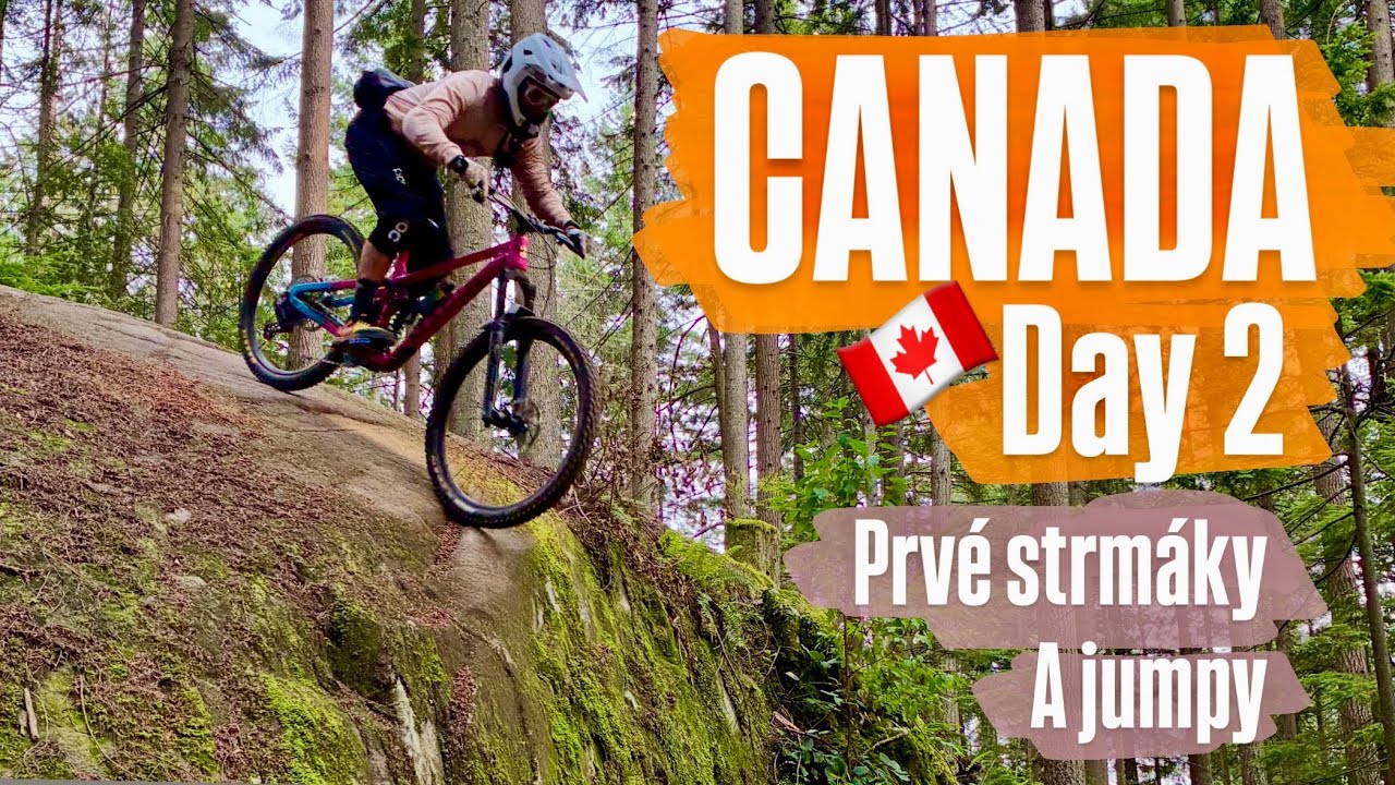 Canada vlogs - Day 2 | Hrabanky, prvé strmáky a jumpy