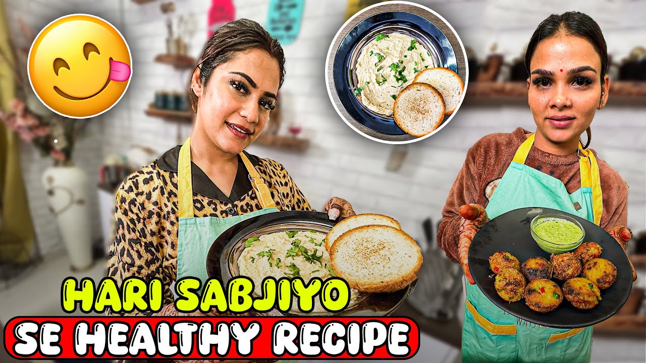 HARI SABJIYO SE HEALTHY RECIPE | Family Fitness