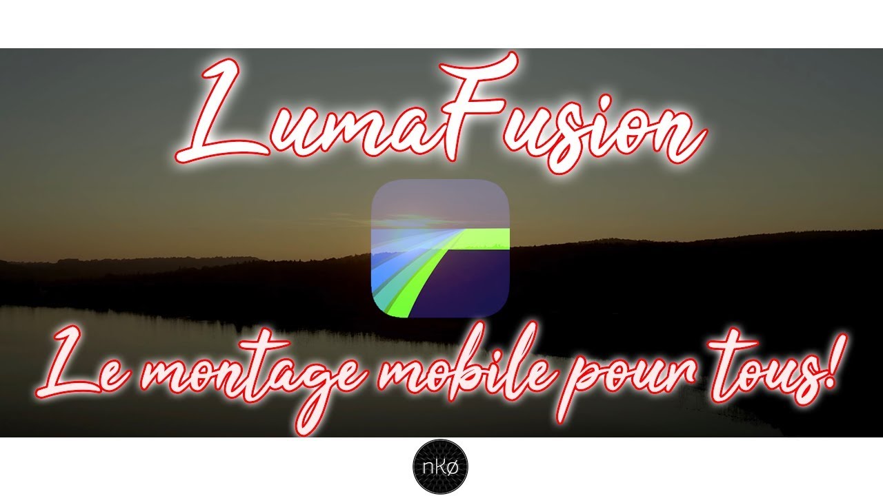 Lumafusion, le montage vid&eacute;o pour tous! - DJI Mavic 2 pro