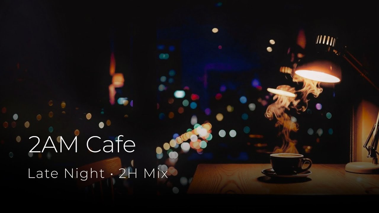 2AM Cafe ☕ Night Focus Ambient | Lofi Study Music (2 Hours)