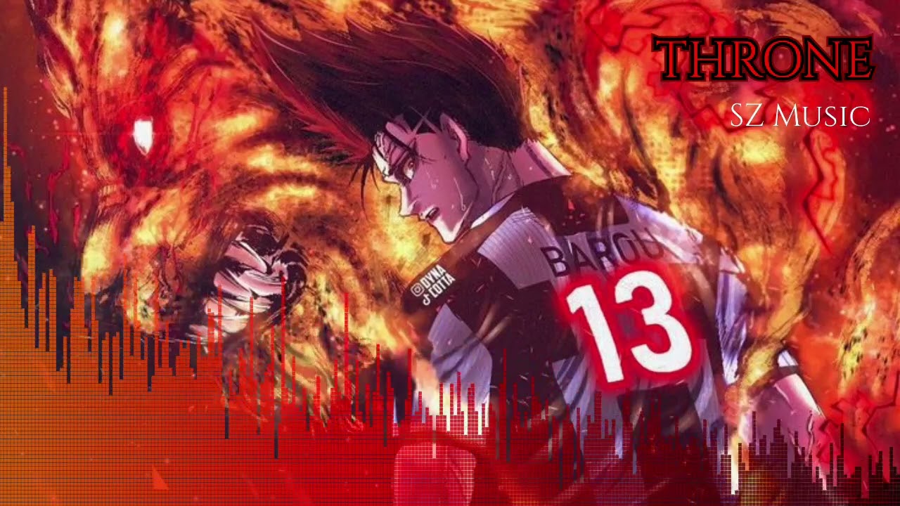 THRONE | NEL Barou/Übers Team Theme | Blue Lock Manga UST