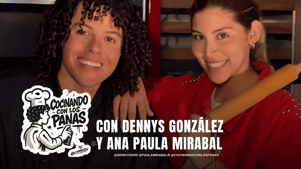 COCINANDO CON LOS PANAS - ANA PAULA MIRABAL