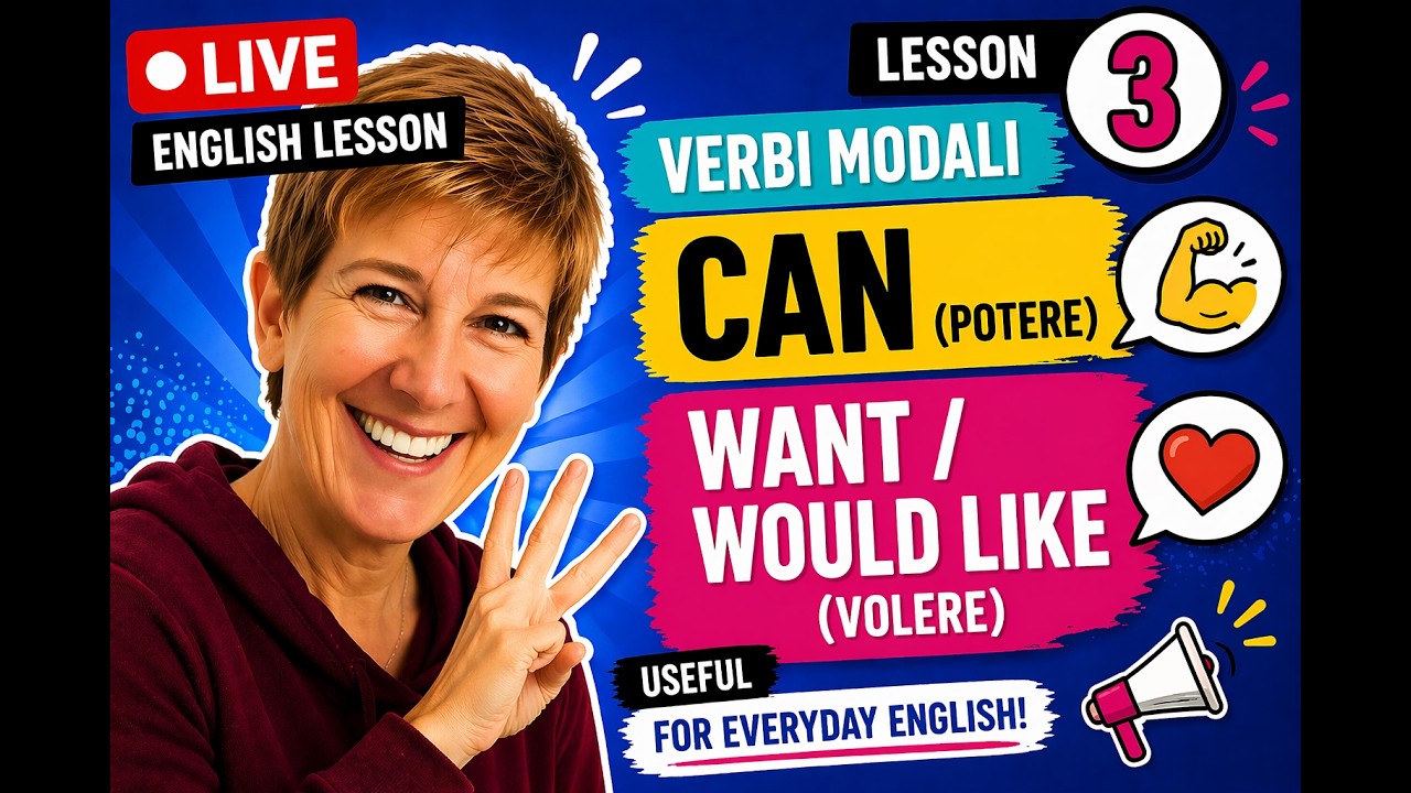 LESSON NUMBER 3 - VERBI MODALI 