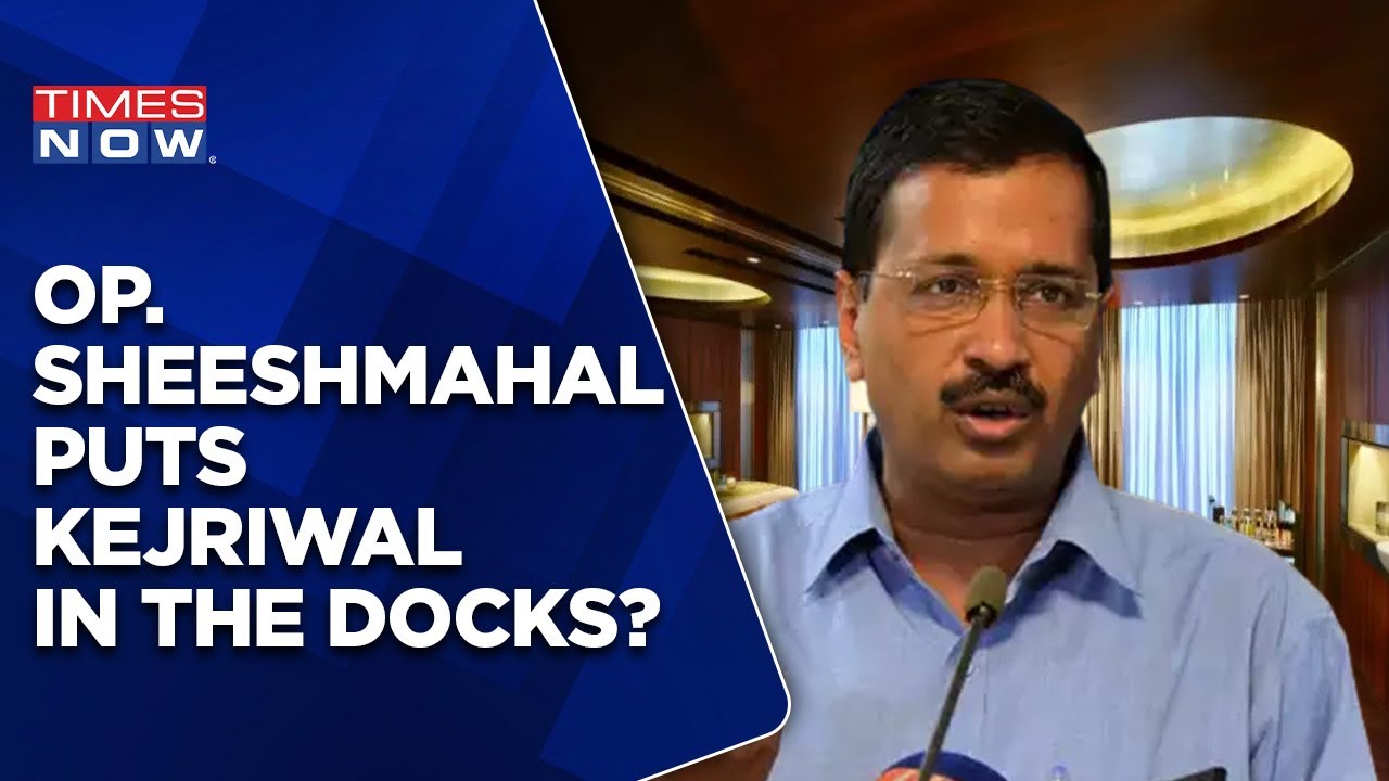 Operation Sheeshmahal 4.0 | Arvind Kejriwal Wanted To Build Massive 'Qila'? | Know All The Details