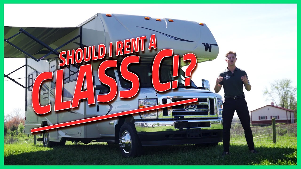 Should I Rent A Class C Motorhome? | Beckley's RVs