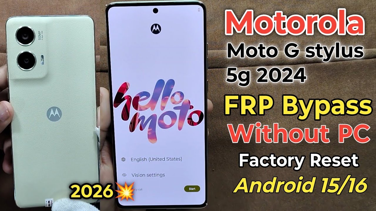 Motorola G stylus 2024 FRP Bypass Android 15/16 | Moto G stylus Factory reset & Frp Unlock 🔓 No Pc