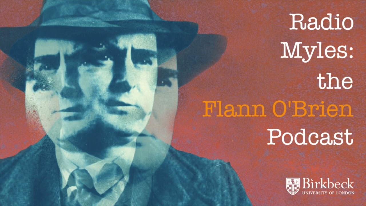 Radio Myles episode 1 - Joseph Brooker: Introducing Brian, Flann and Myles
