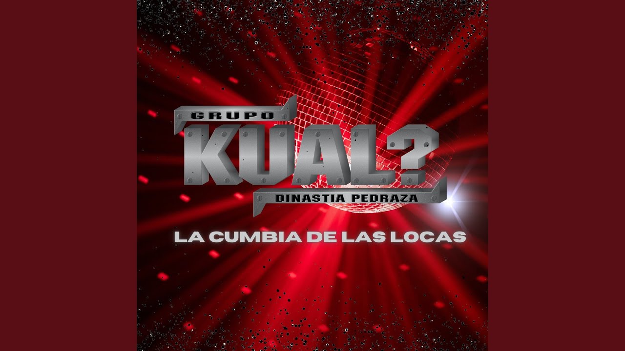 La Cumbia De Las Locas