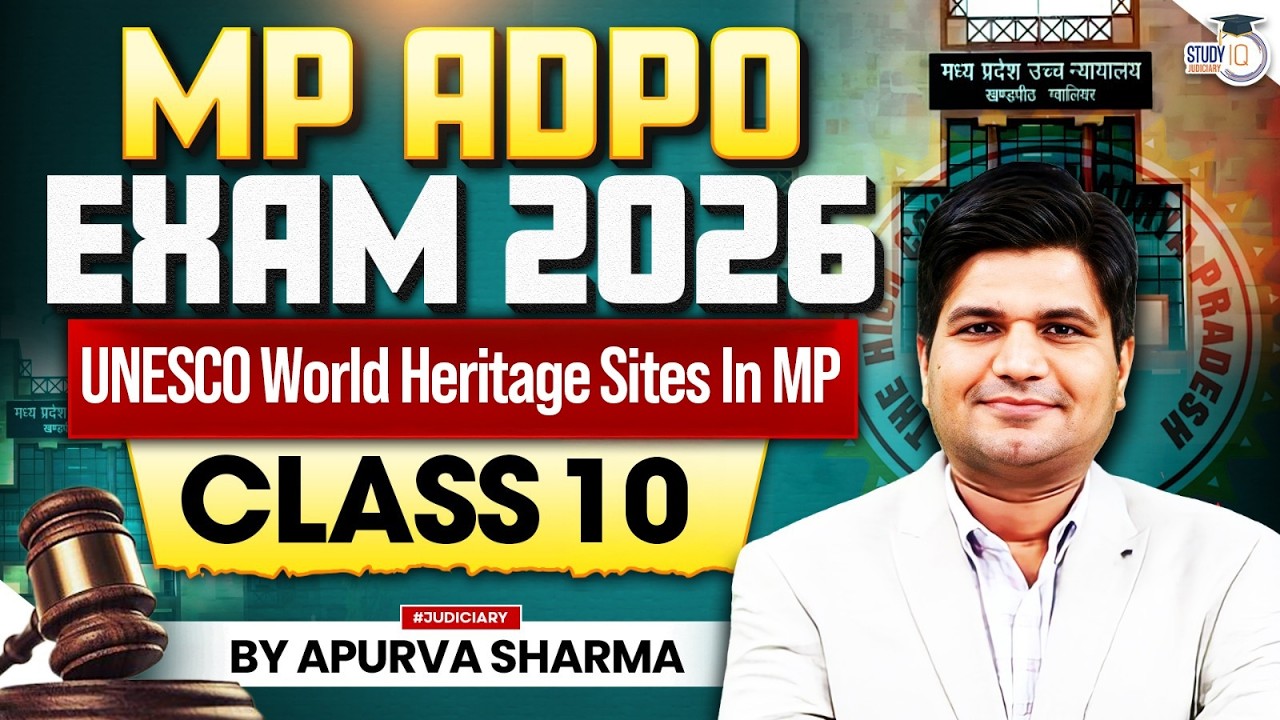MP GK for MP ADPO EXAM 2026 | MP JUDICIARY | MPPSC EXAMS 2026 | UNESCO World Heritage Sites In MP