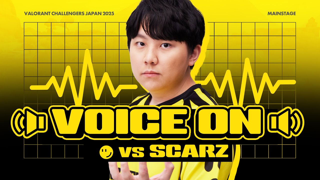 【VOICE ON】2024年のリベンジを果たす！ vs SCARZ｜VALORANT Challengers Japan 2025 Voice comms