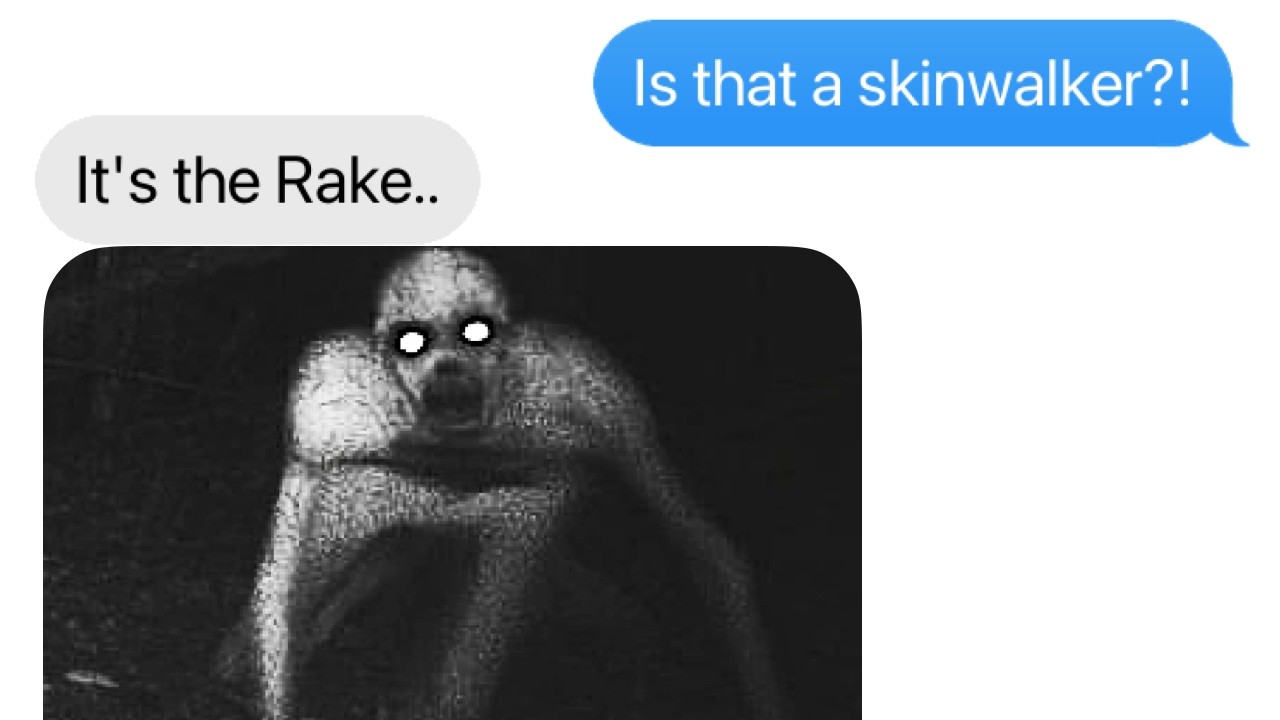 Hunted By The Rake (we're screwed)