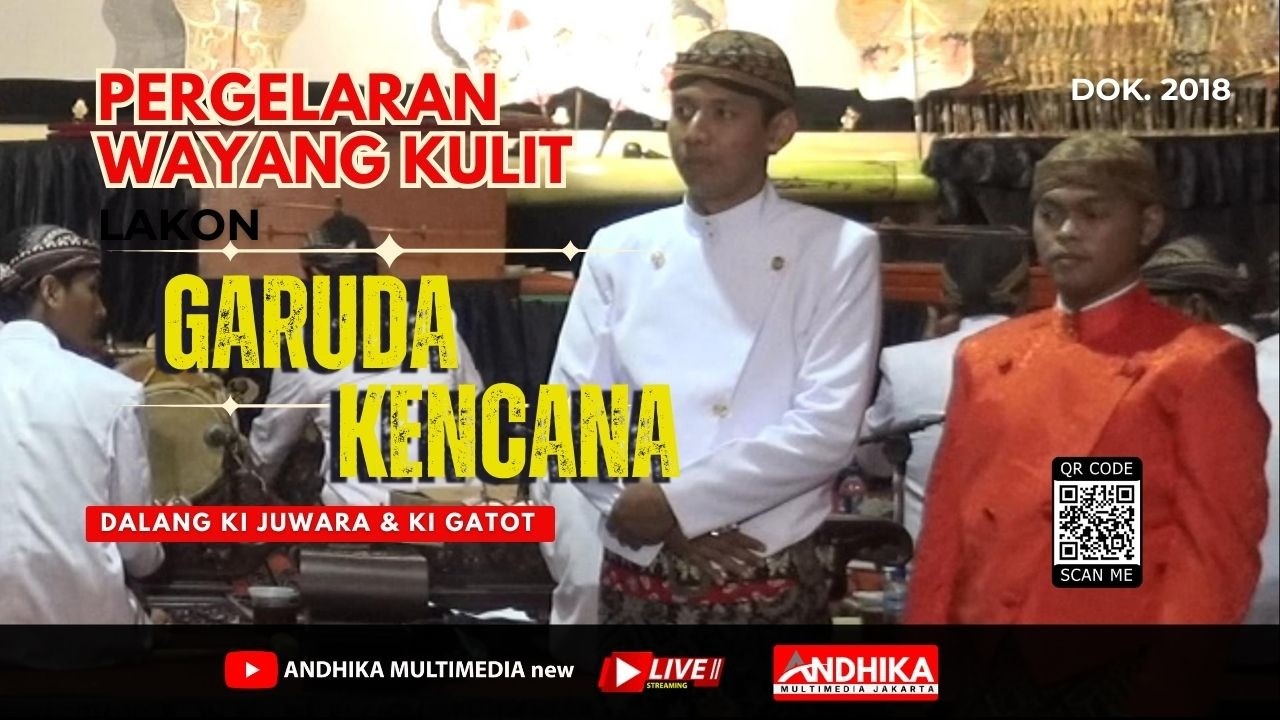 🔴WAYANG KULIT LAKON WAHYU GARUDA KENCANA || KI YUWARA & KI GATOTL || DOK.2018