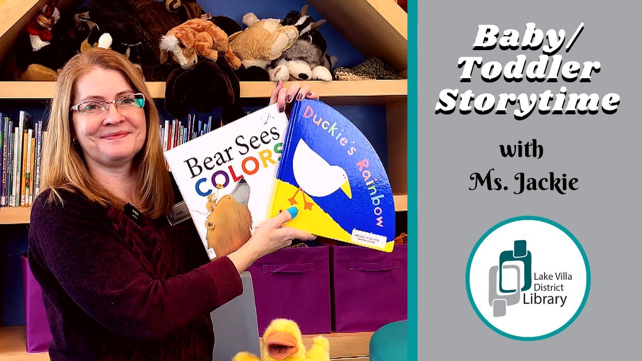 Baby/Toddler Storytime with Ms. Jackie | Lake Villa District Library