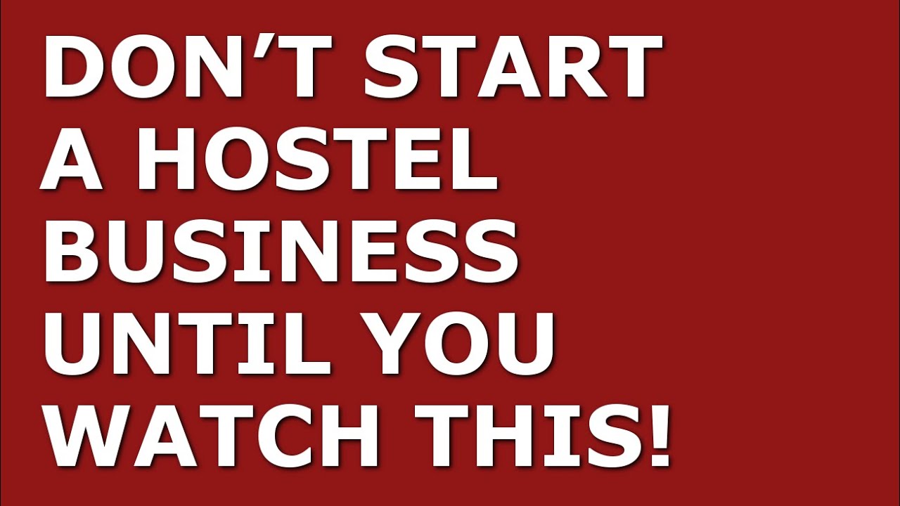 How to Start a Hostel Business | Free Hostel Business Plan Template Included