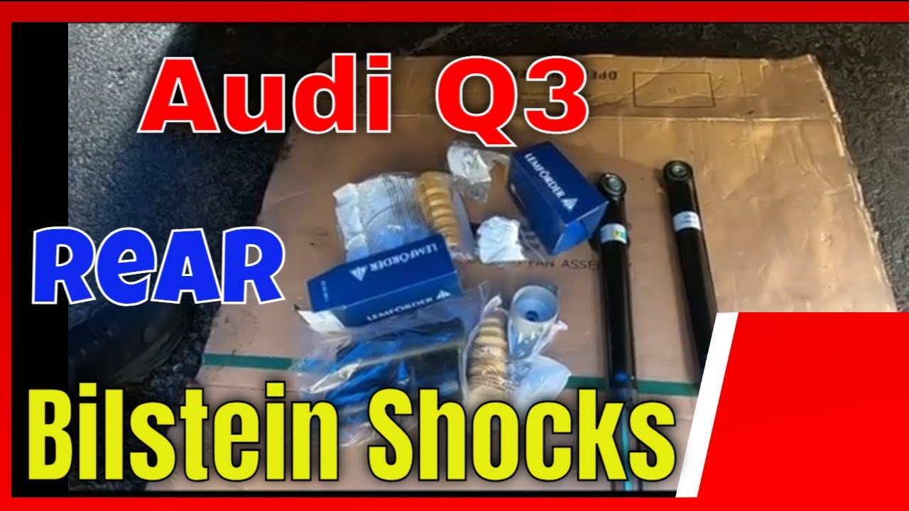 Audi Q3 Bilstein Rear Shocks Install