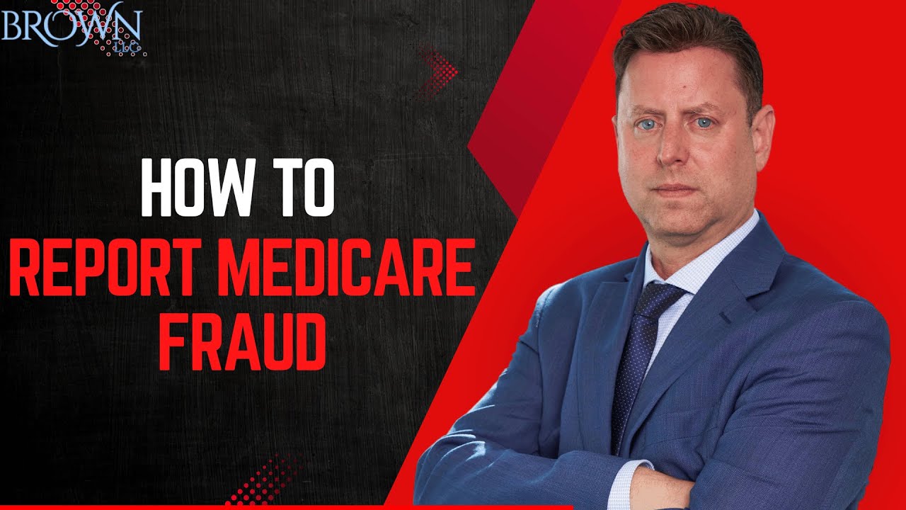 How to Report Medicare Fraud in 2026?