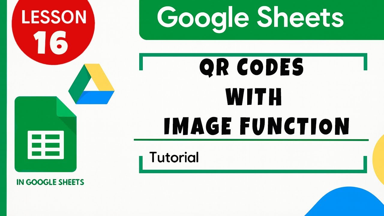 Google Таблицы. Как создавать QR-коды. Функция IMAGE. Урок для начинающих, урок 16.