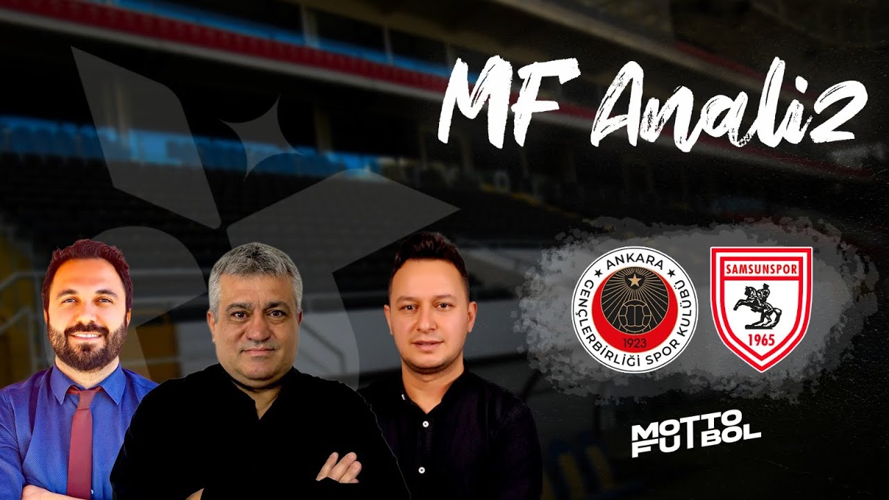 Gençlerbirliği - Samsunspor Maç Değerlendirmesi