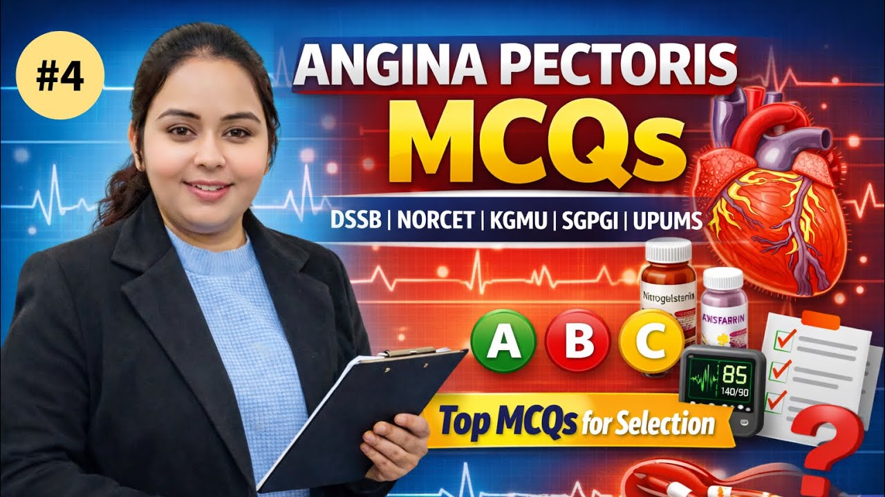 Most Repeated MCQ’s on Angina Pectoris || Important Questions | Norcet | KGMU | SGPGI | RRB | RML |