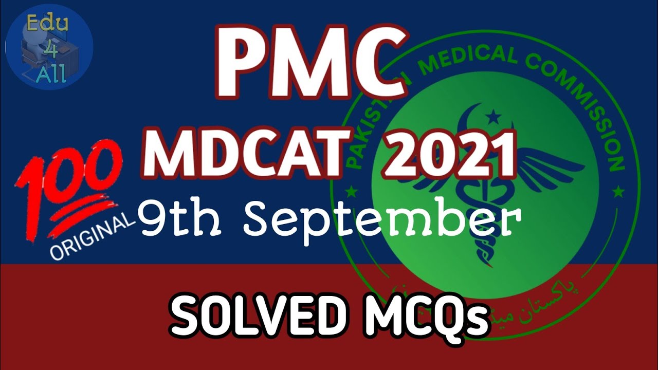 #mdcat2021test | MDCAT 2021 9th September Solved MCQs| #pmcmdcatdate2021| #pmcmdcat2021