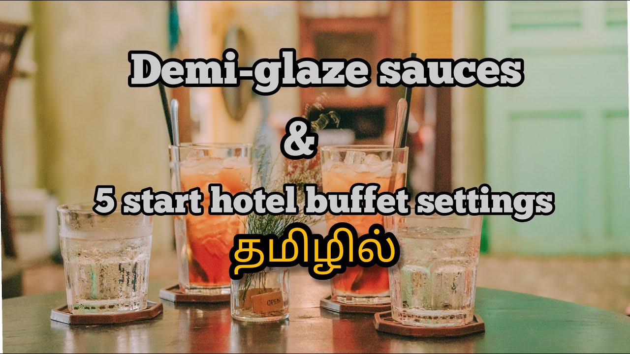 Demi-glaze sauces in Tamil| mother sauces derivatives in Tamil|Hoteliers Hub Tamil