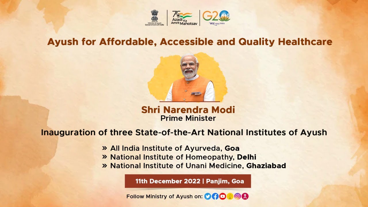 Inauguration of three State-of-the-Art National Institutes of Ayush