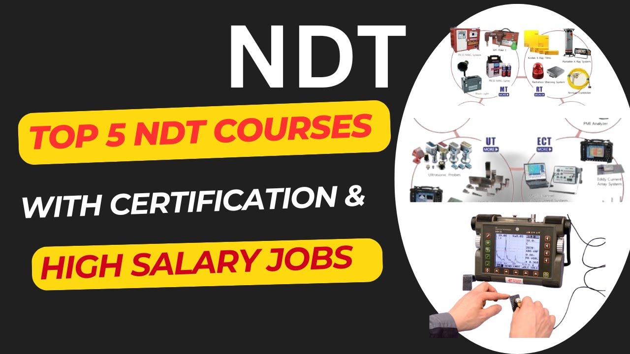 Top 5 NDT courses with certification high salary jobs #ndtjobs