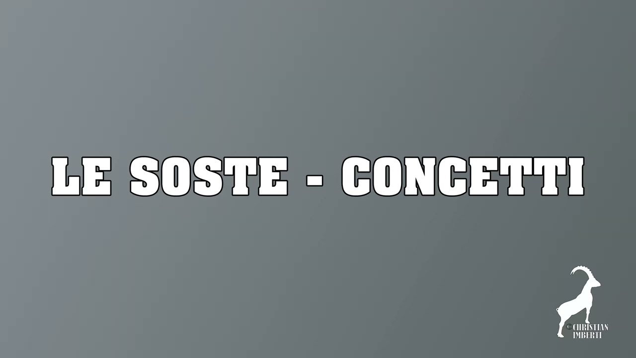 100.  Le soste - concetti