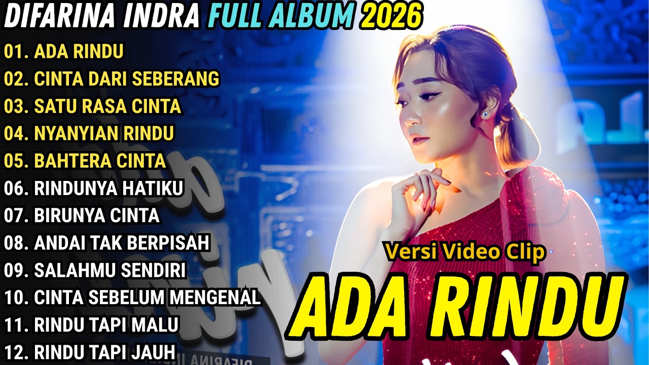 ADA RINDU - CINTA DARI SEBERANG - DIFARINA INDRA FULL ALBUM || OM ADELLA TERBARU 2026