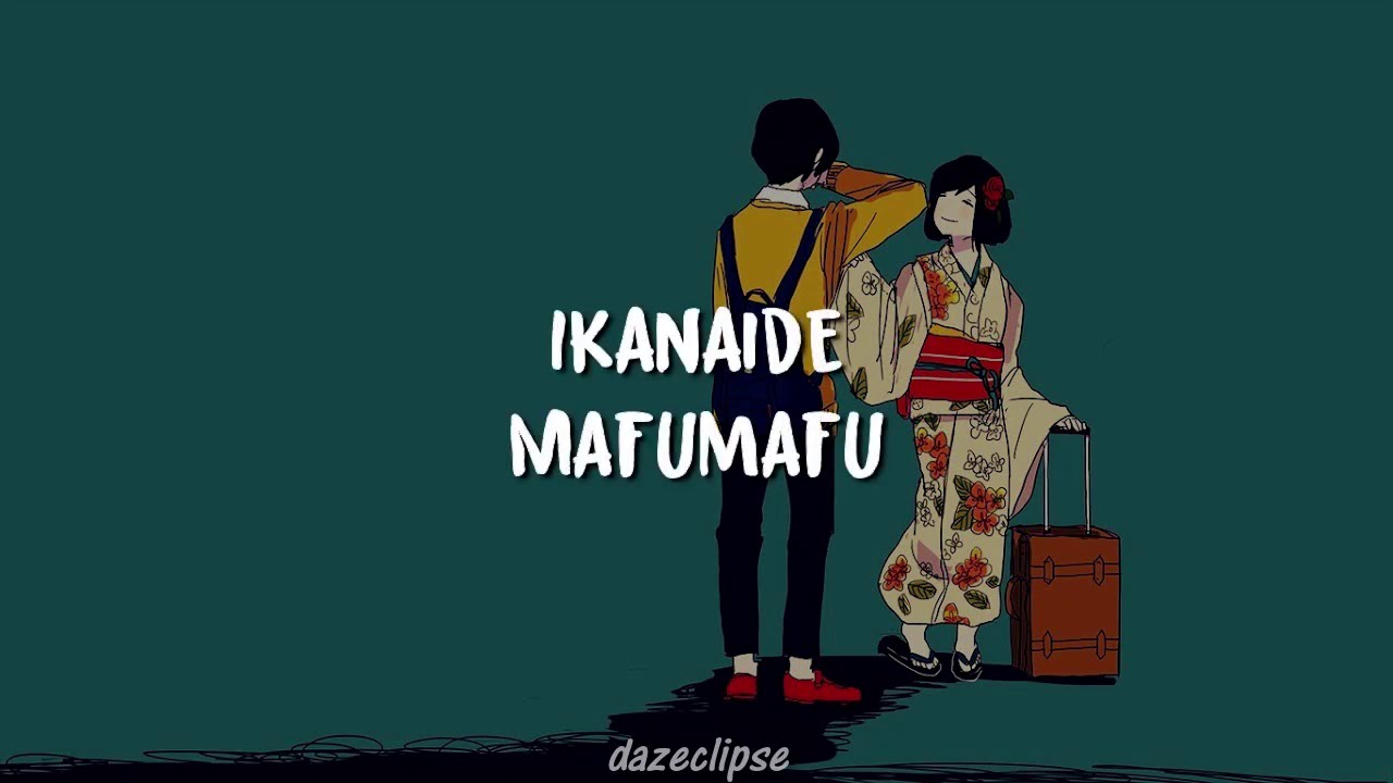 [Mafumafu] Ikanaide / いかないで (Sub. Español)