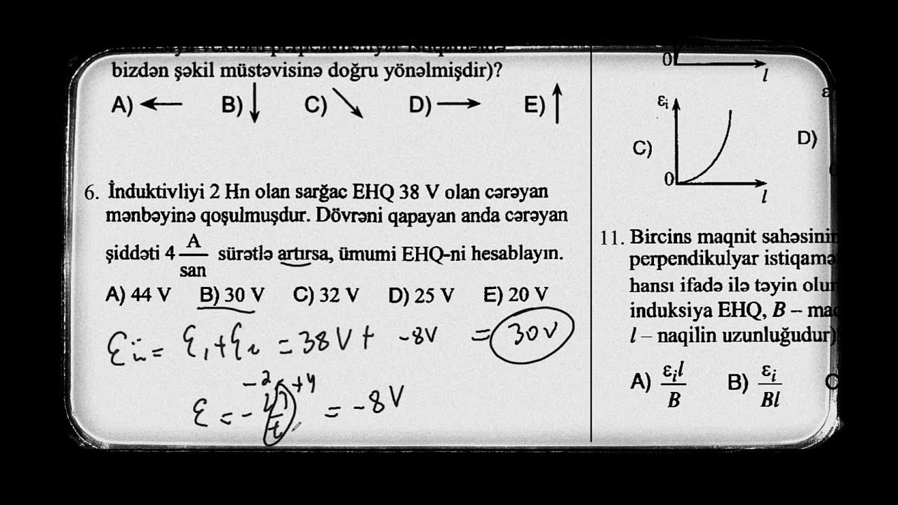 Fizika - Qəbula düşmə ehtimallı sualların izahları. Lorens, İnduksiya, Maqnit sahəsinin enerjisi 🎥