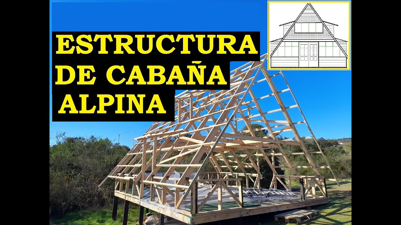 Como hacer estructura para Cabaña #03 - Cabaña Alpina