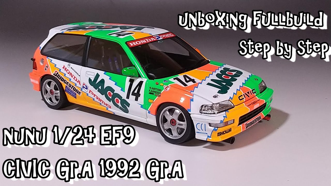 unboxing fullbuild nunu 1/24 EF9 CIVIC Gr.A 1992(JACCS CIVIC) Scale Car Plastic Model