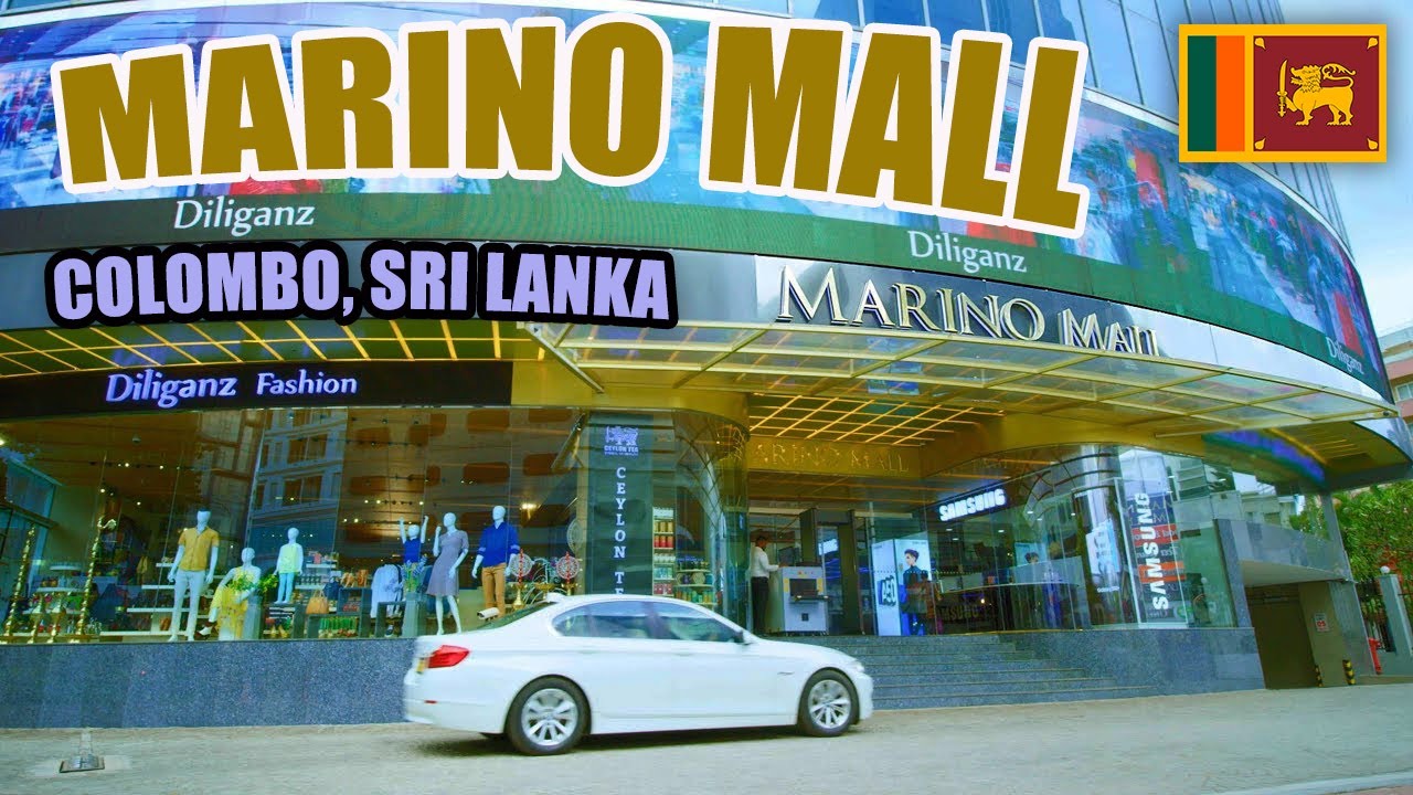 [4k] Marino Mall Colombo Sri Lanka: The Best Place To Shop with Tasneem Kapasi