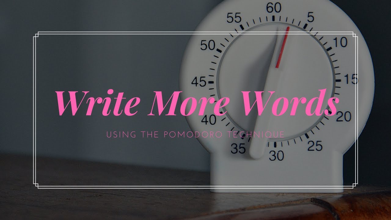 Write Faster Using The Pomodoro Technique For Writers