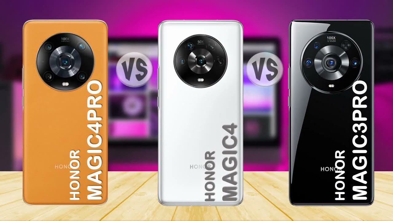 Honor Magic 4 Pro vs Honor Magic 4 vs Honor Magic 3 Pro - Comparison